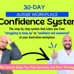 The 30-Day Aussie Workplace Confidence System
