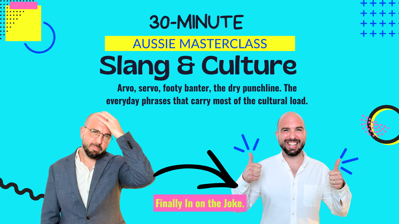 Aussie Slang and Culture · The Cheat Sheet